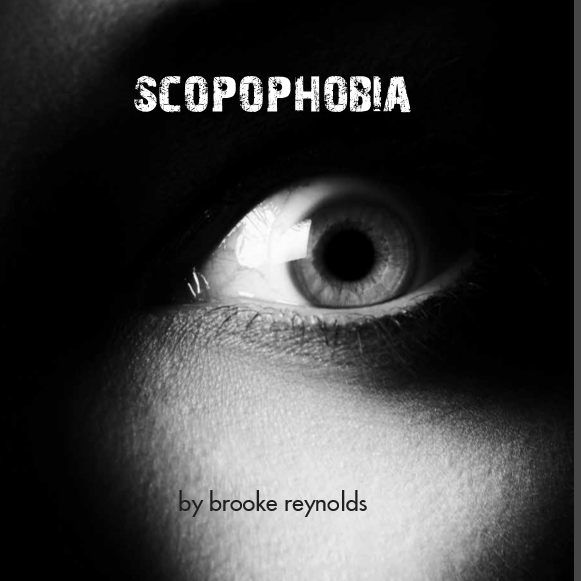 Scopophobia